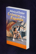 ALIVIÁ EL DOLOR CRÓNICO DE ESPALDA